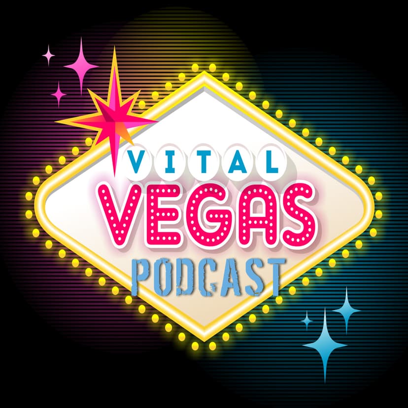 Vital Vegas Podcast cover