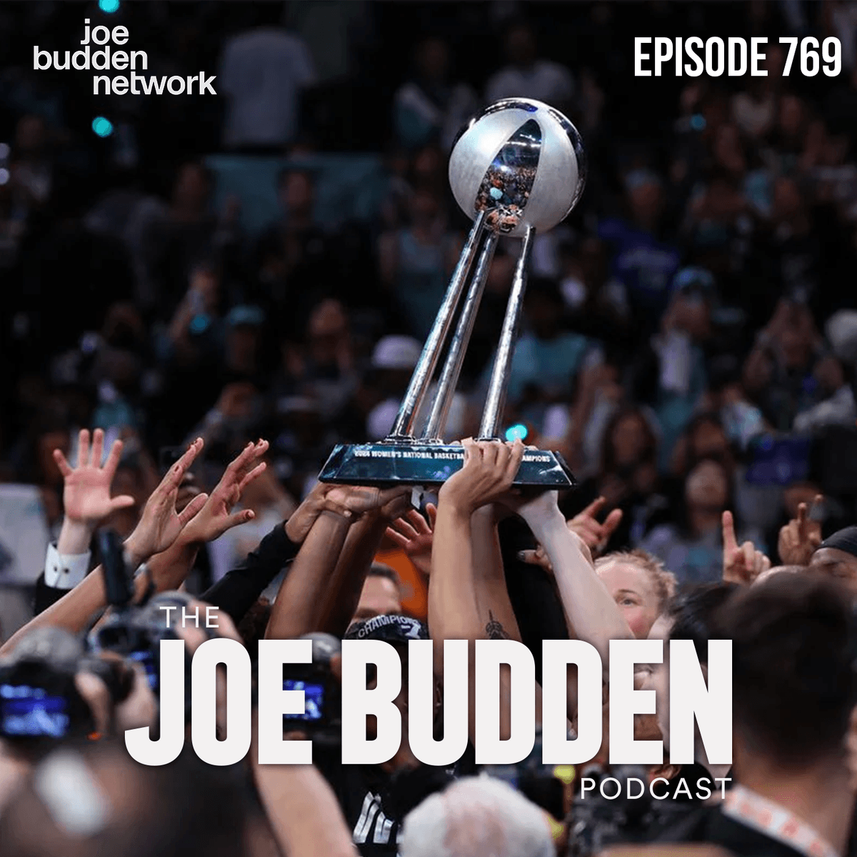 Episode 769 | "Milk of Magnesia" - The Joe Budden Podcast cover