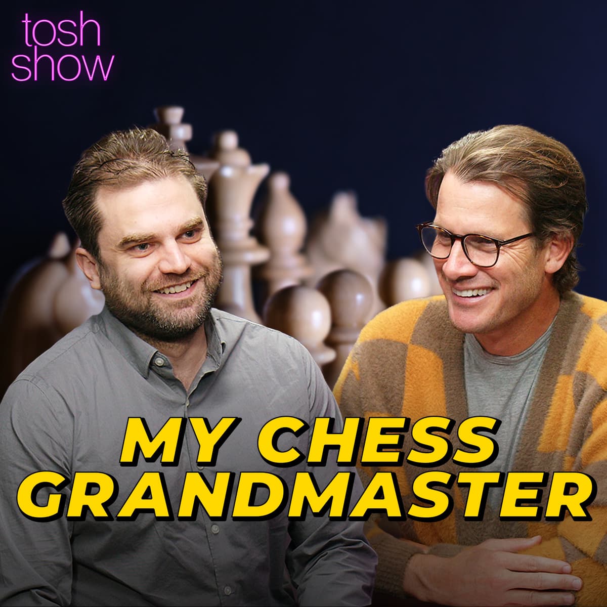 My Chess Grandmaster - Sam Shankland - Tosh Show cover