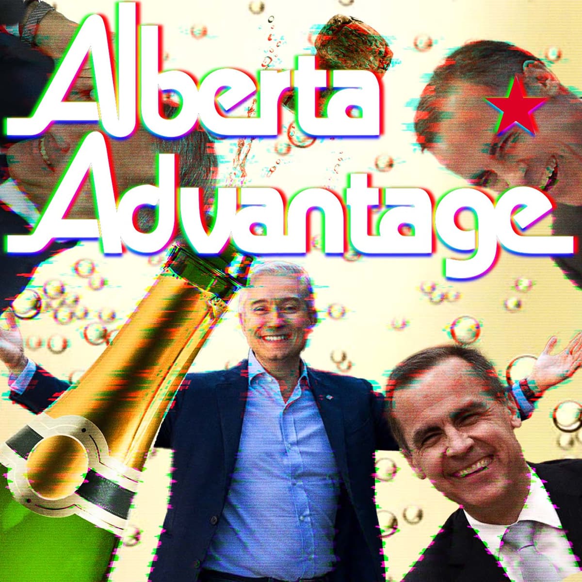 Champagne Neoliberalism OR Effervescent Austerity - Alberta Advantage Podcast cover