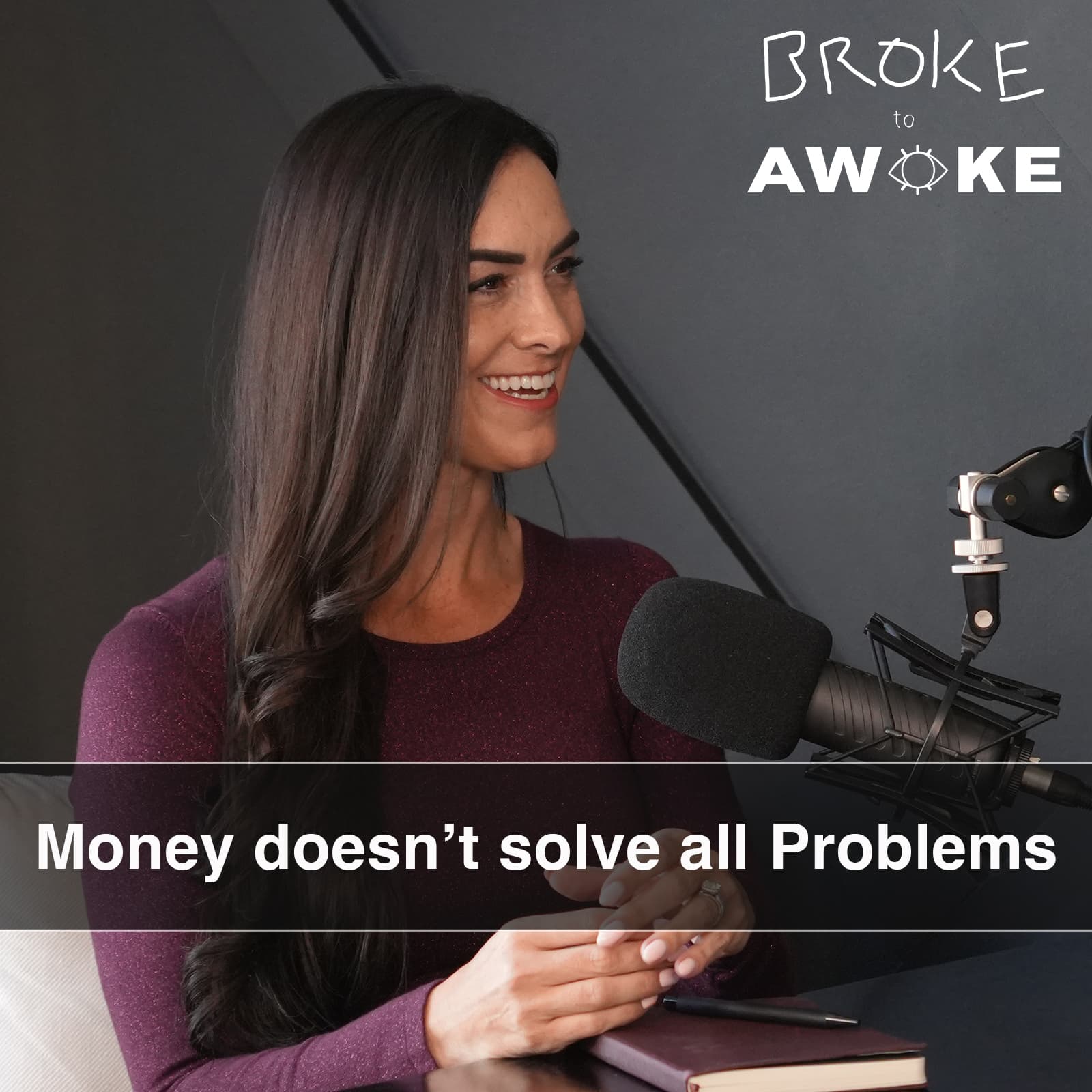 S6 E17 | Money doesn't solve all Problems - Broke to Awoke cover