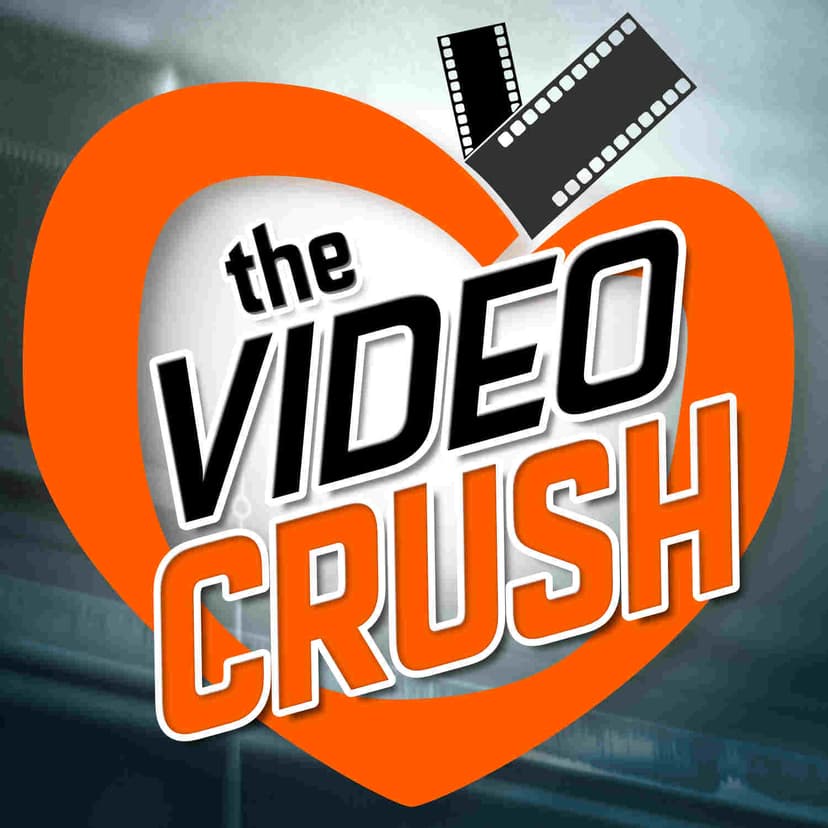 The Video Crush with Scott Markowitz cover