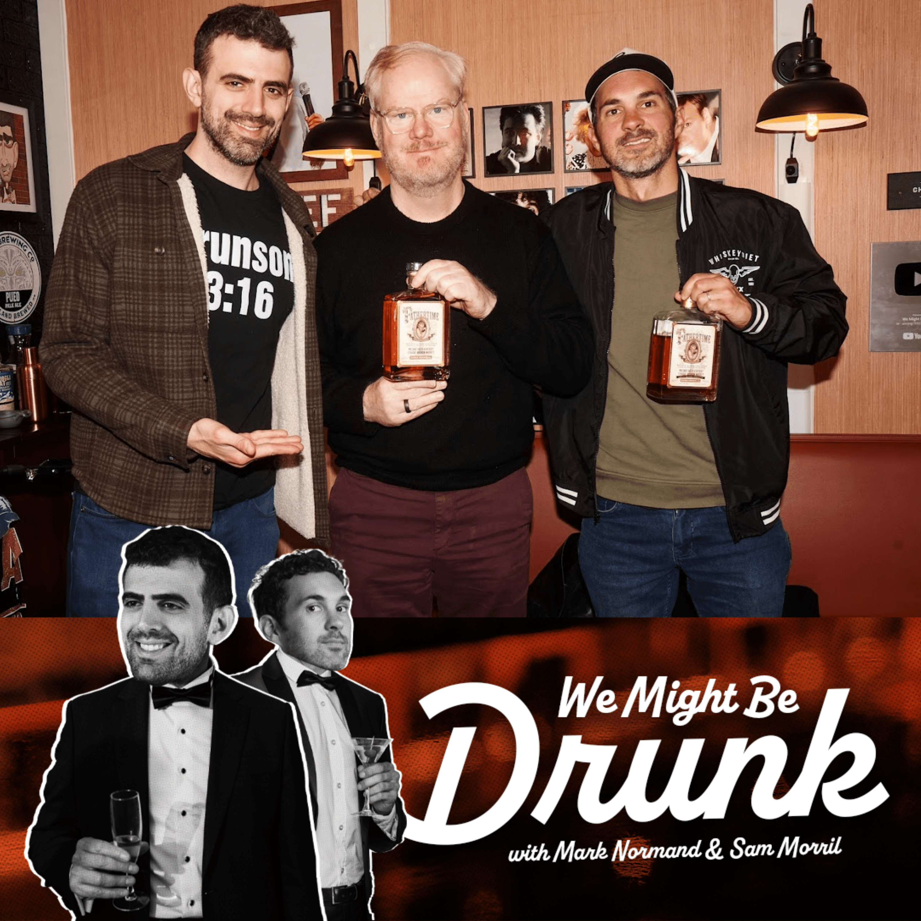 Ep 227: Jim Gaffigan (Fathertime) - We Might Be Drunk cover