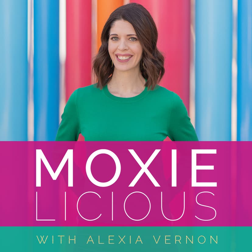 Moxielicious with Alexia Vernon cover