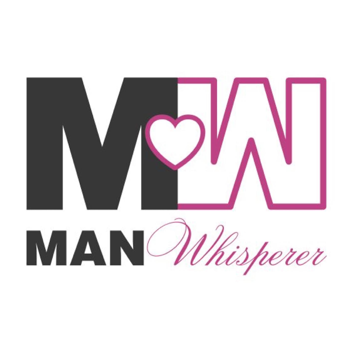 Man Whisperer Podcast cover