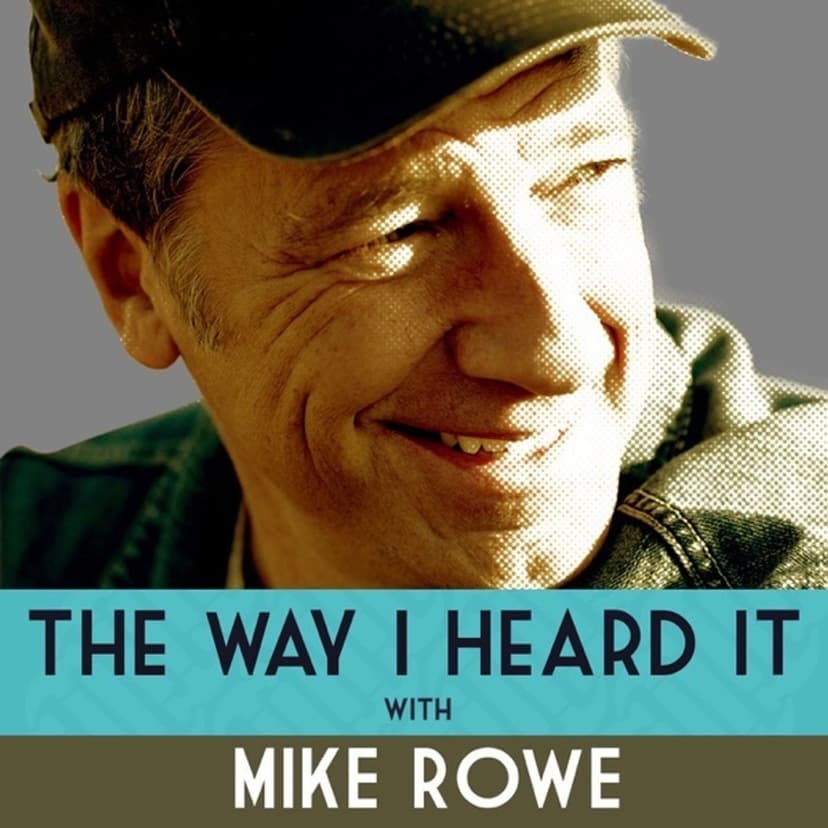 The Way I Heard It with Mike Rowe cover