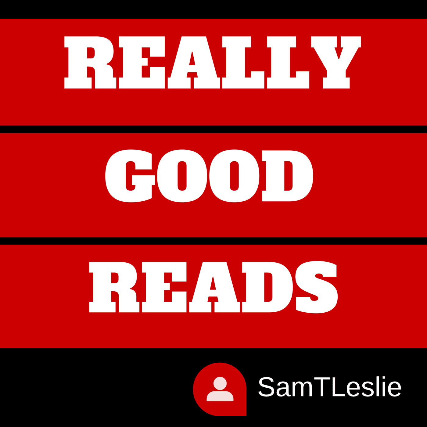 Really Good Reads | Incredible Writing Makes Amazing Audio cover