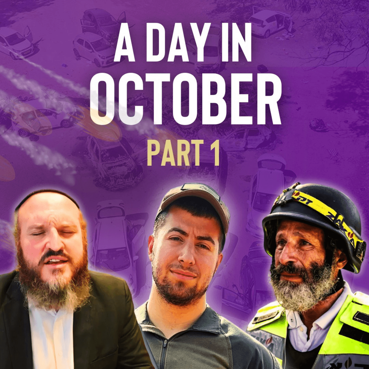 A Day In October Part 1 | ft. Avi Kahn, Yossi Landau & Rav Shlomo Katz - Meaningful People cover