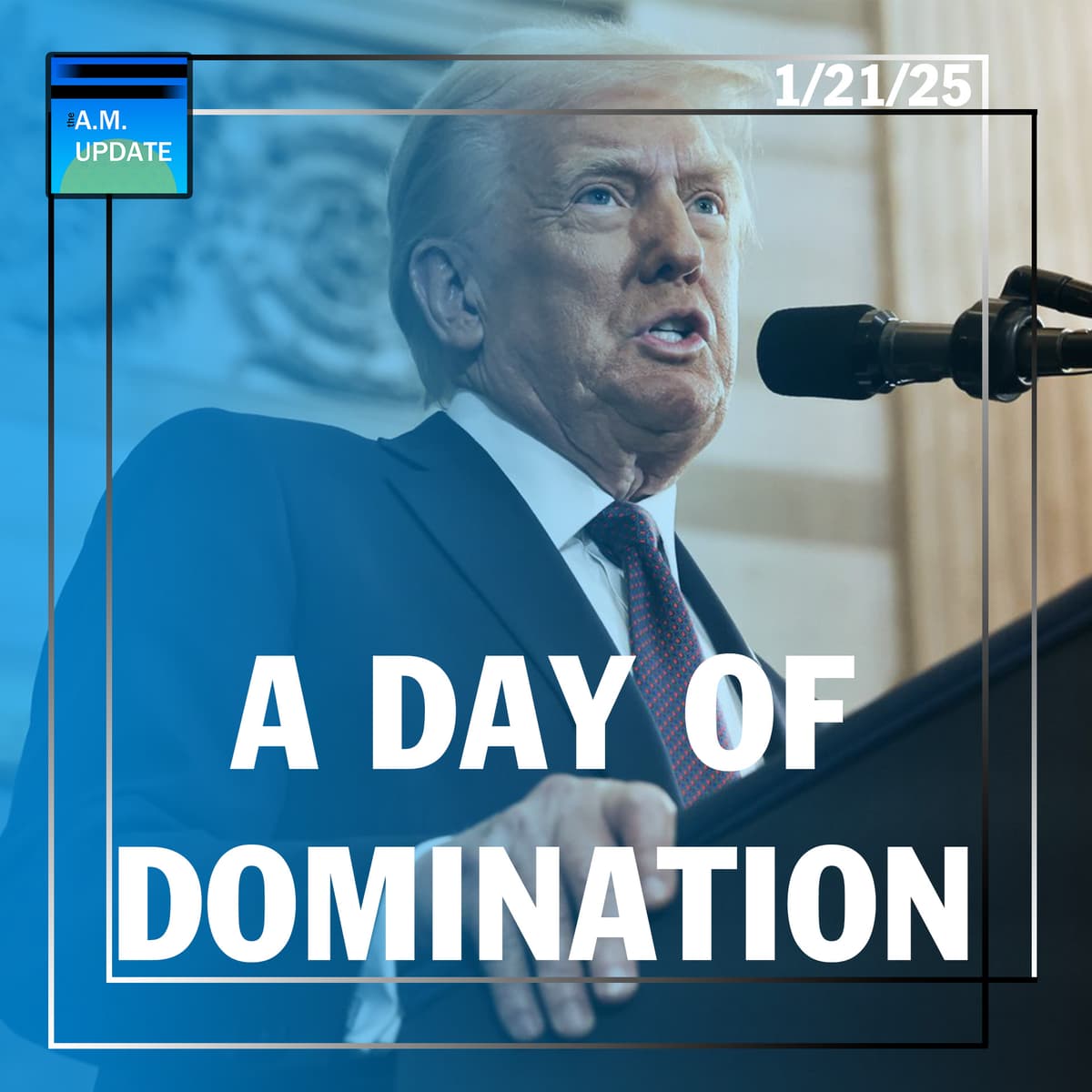 ON NOTICE: Donald Trump Declares WAR | Joe Biden, Corrupt and Shady to the Bitter End | 1/21/25 - The A.M. Update cover