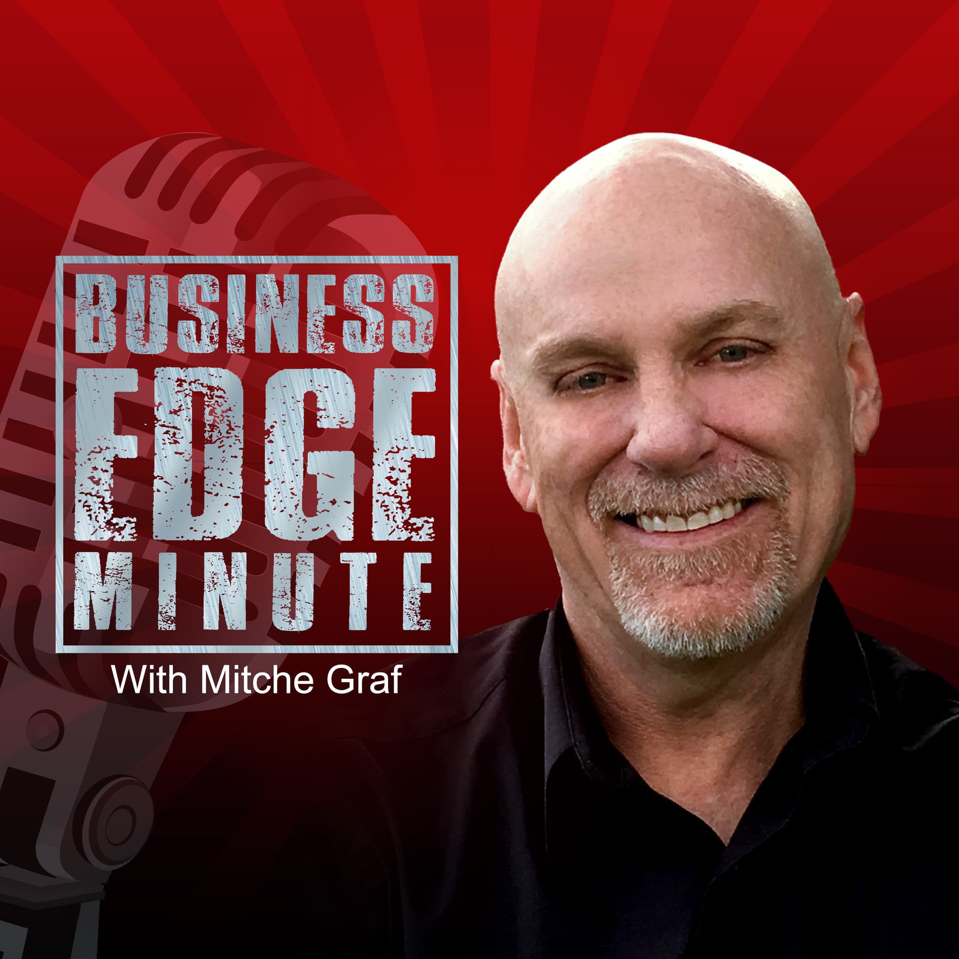 Business Edge Minute 236- Tips For Keeping Your Mind Sharp — The Business Edge Minute with Mitche Graf cover