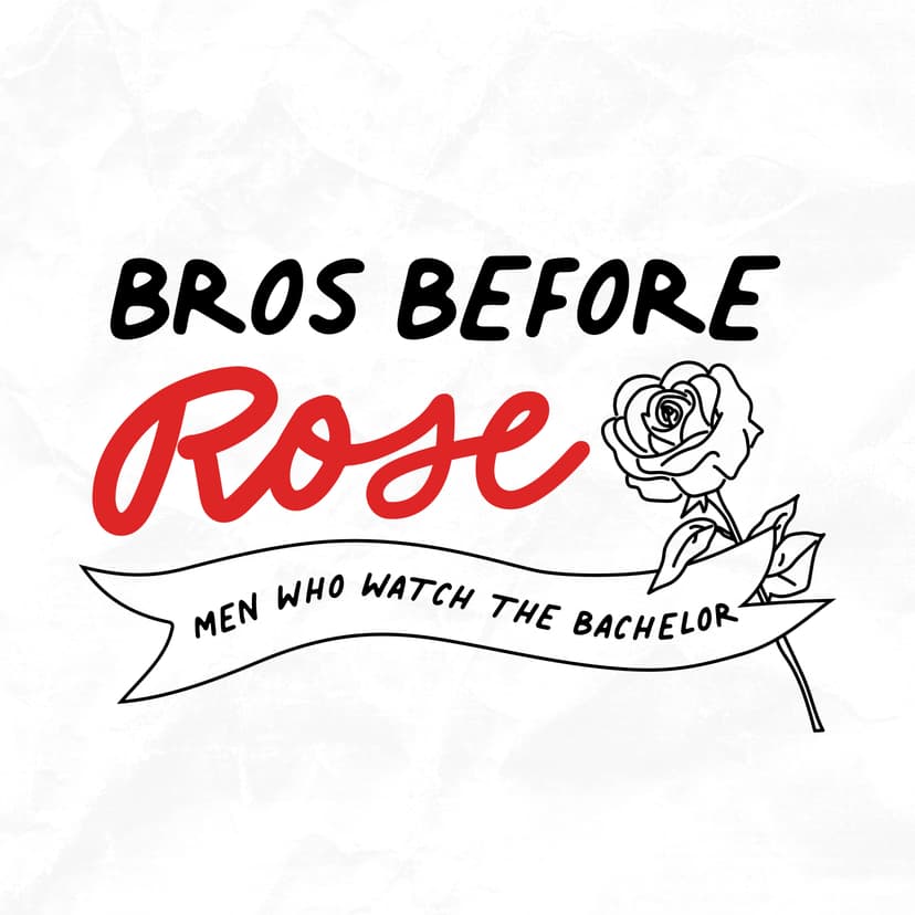 Bros Before Rose: Men Who Watch The Bachelor cover