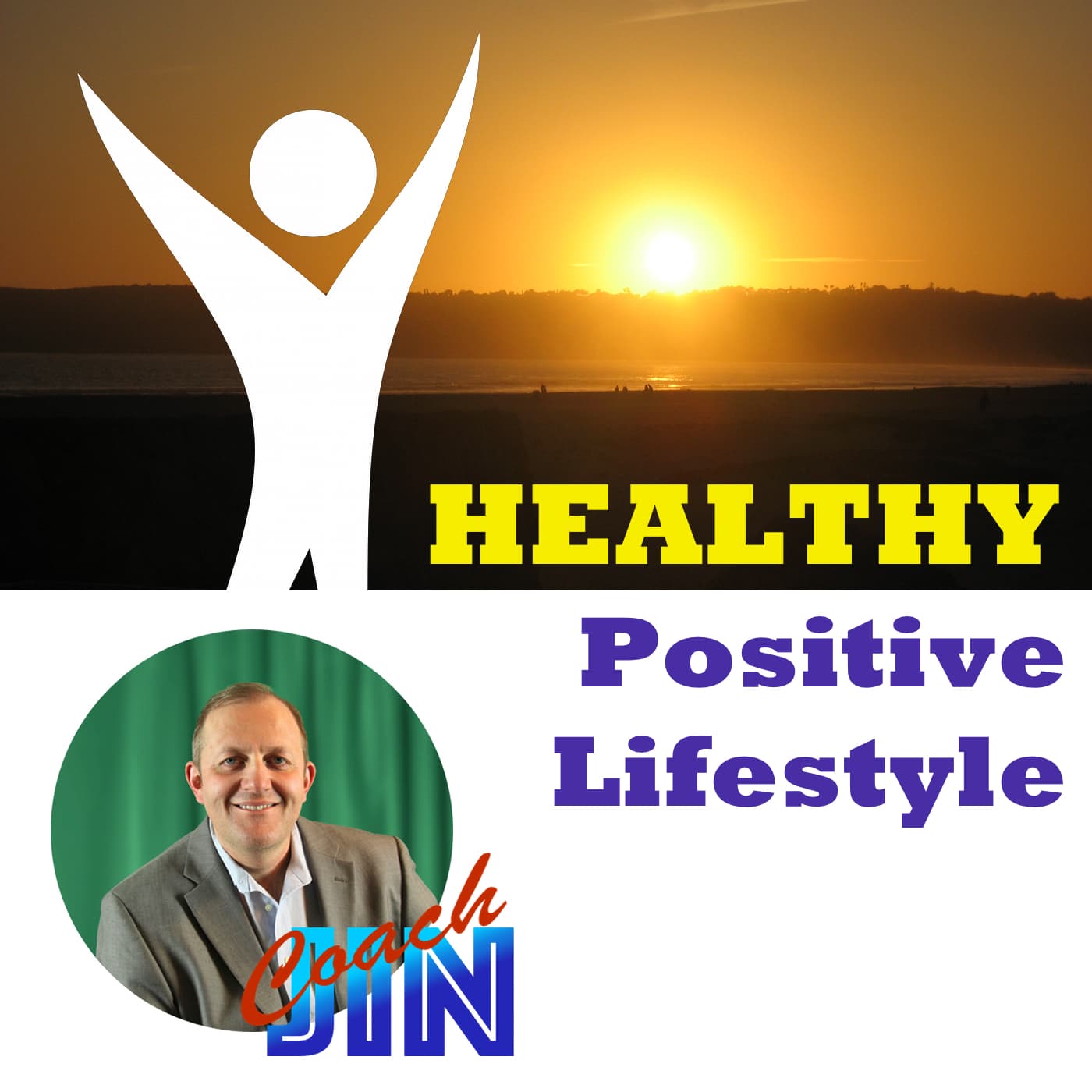 Healthy Positive Lifestyle: Holistic Lifestyle and Coaching with Dr. Jin cover