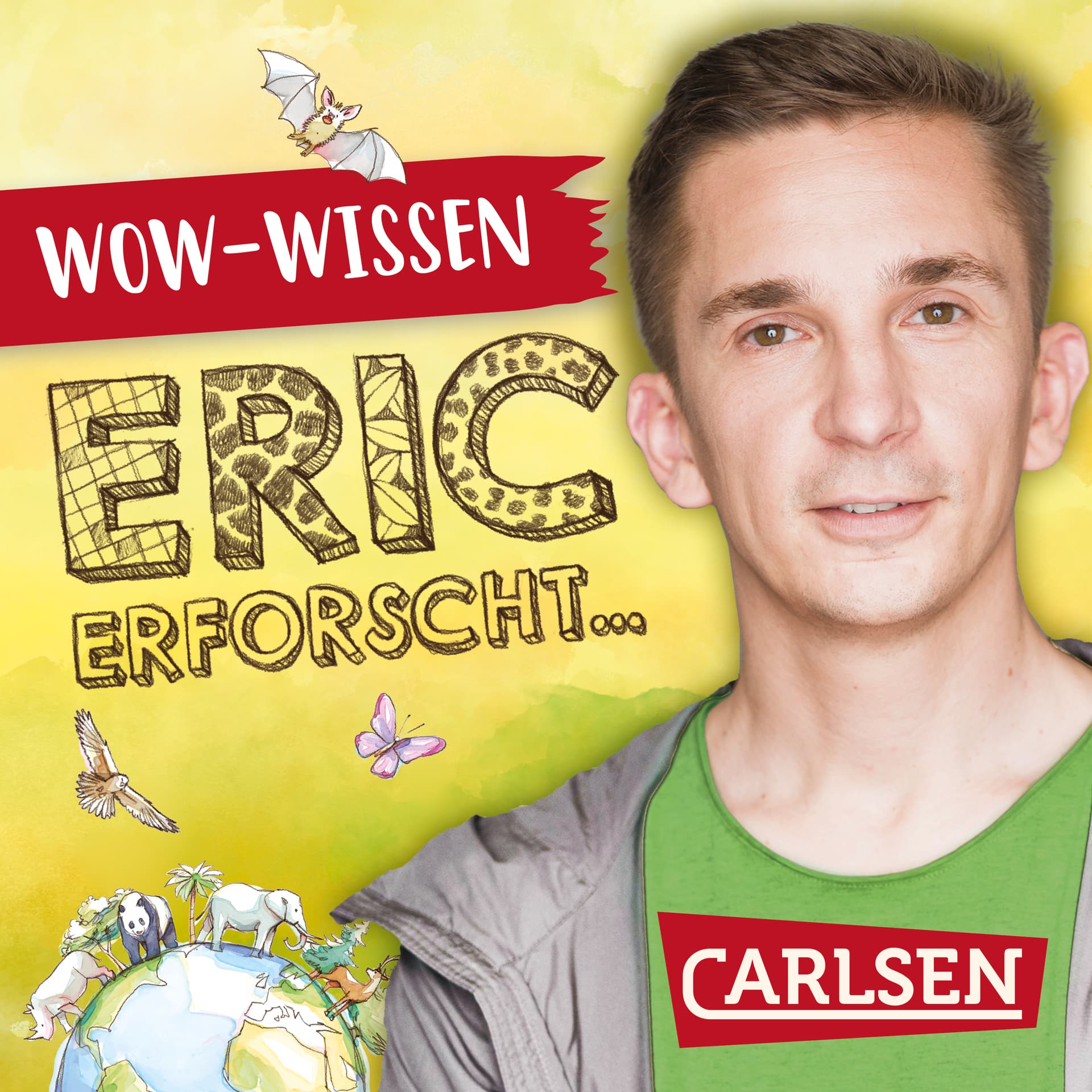 Das neue Wow-Wissen von Eric erforscht! - Eric erforscht cover