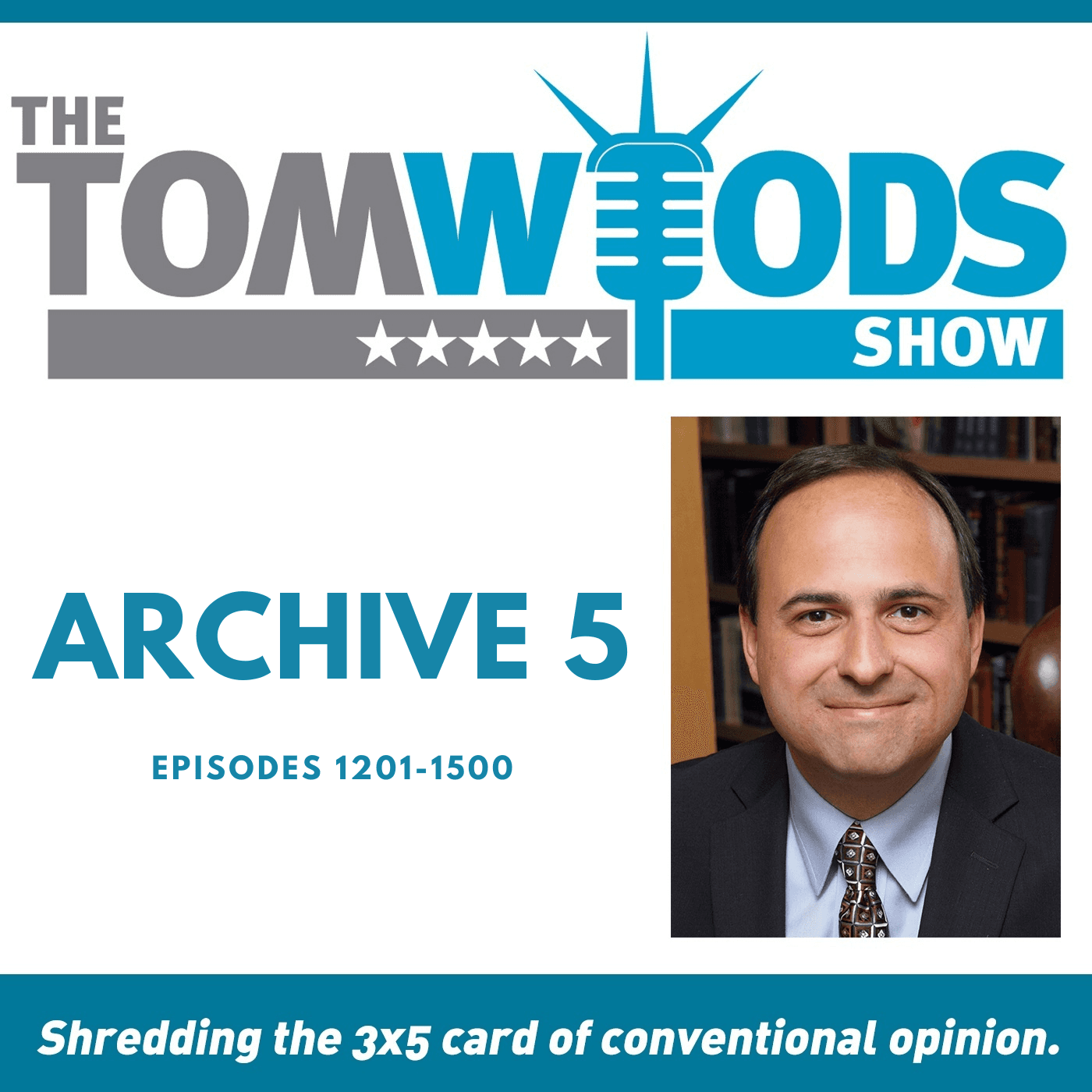 Tom Woods Show, Archive 5 cover