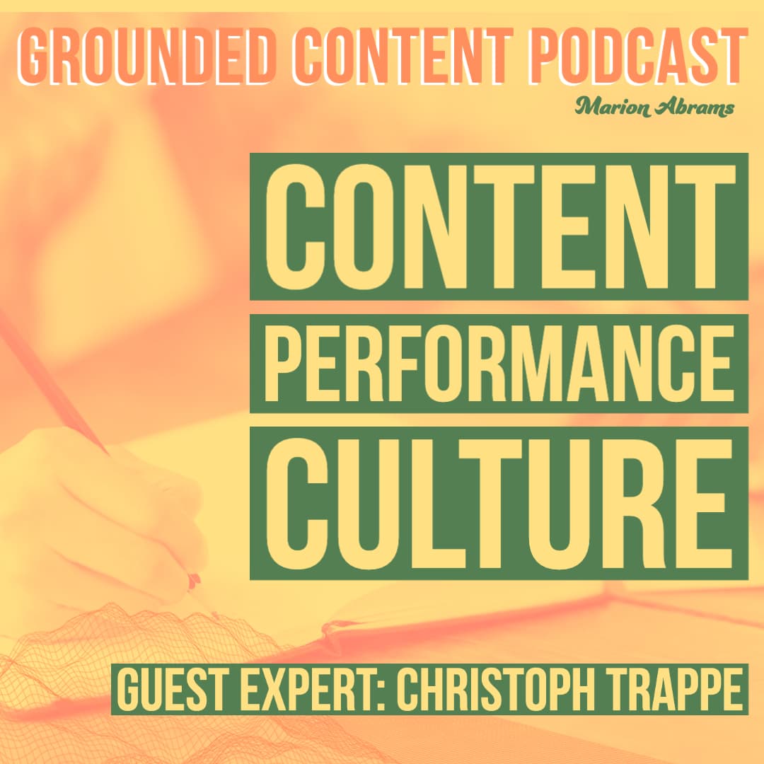 Content Performance Culture and Some AI Chatter - Grounded Content - content strategy, marketing, and content creation cover