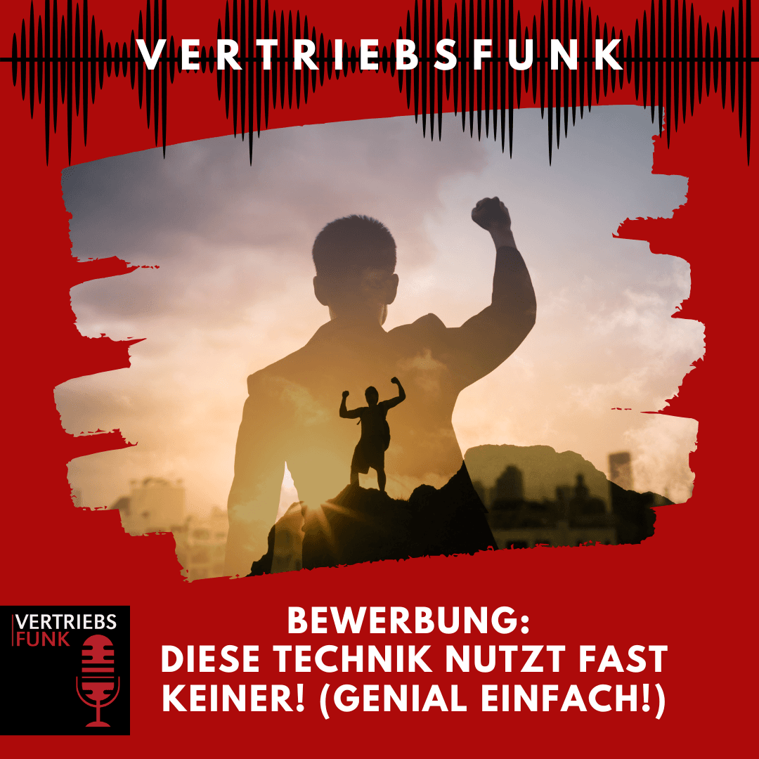 #992 - Bewerbung: Diese Technik nutzt fast keiner! (Genial einfach!) - VertriebsFunk – Vertrieb, Recruiting und Karriere cover