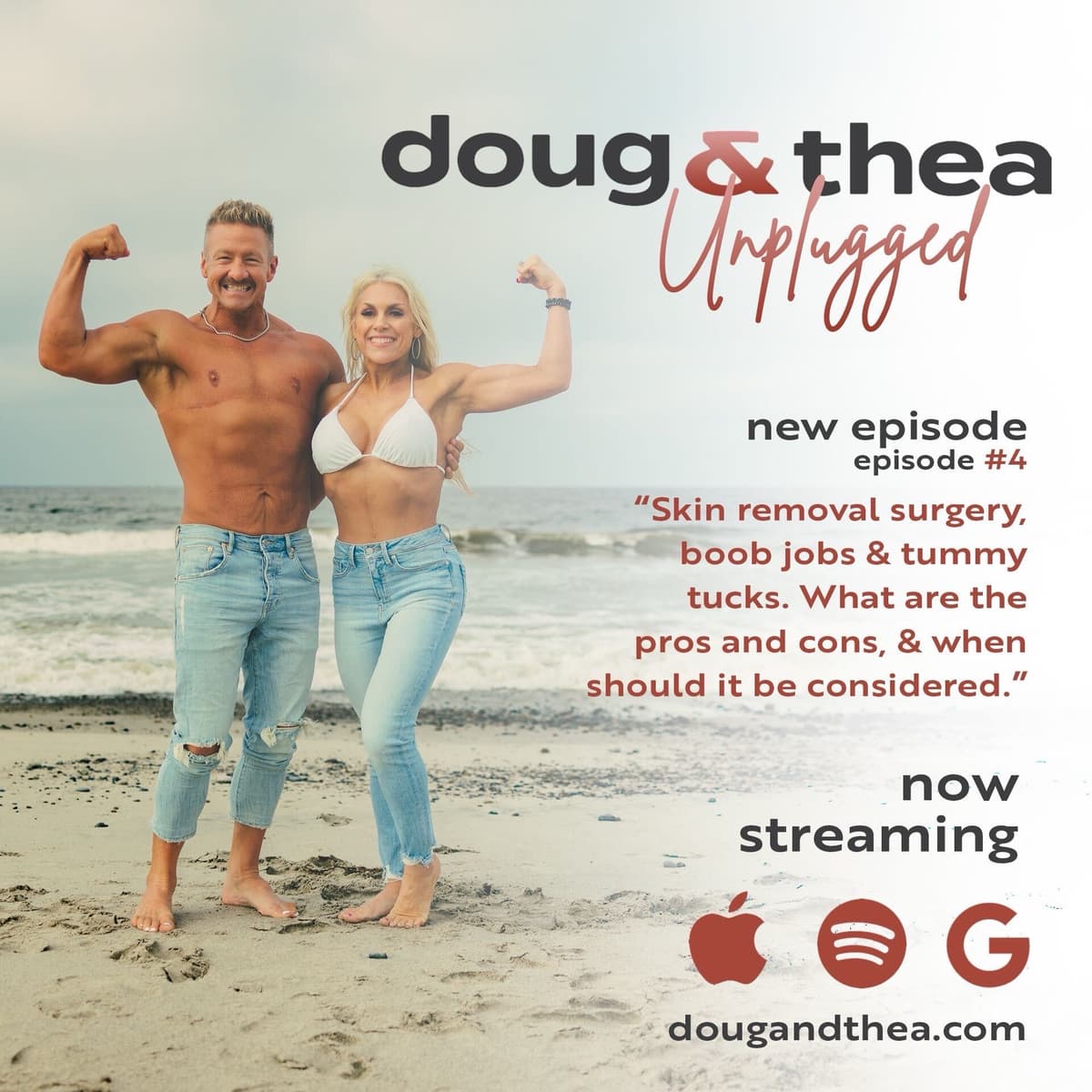 EP. 4 Skin Removal Surgery, boob jobs & tummy tucks. What are the Pros and Cons, & when should it be considered - Doug & Thea Unplugged cover