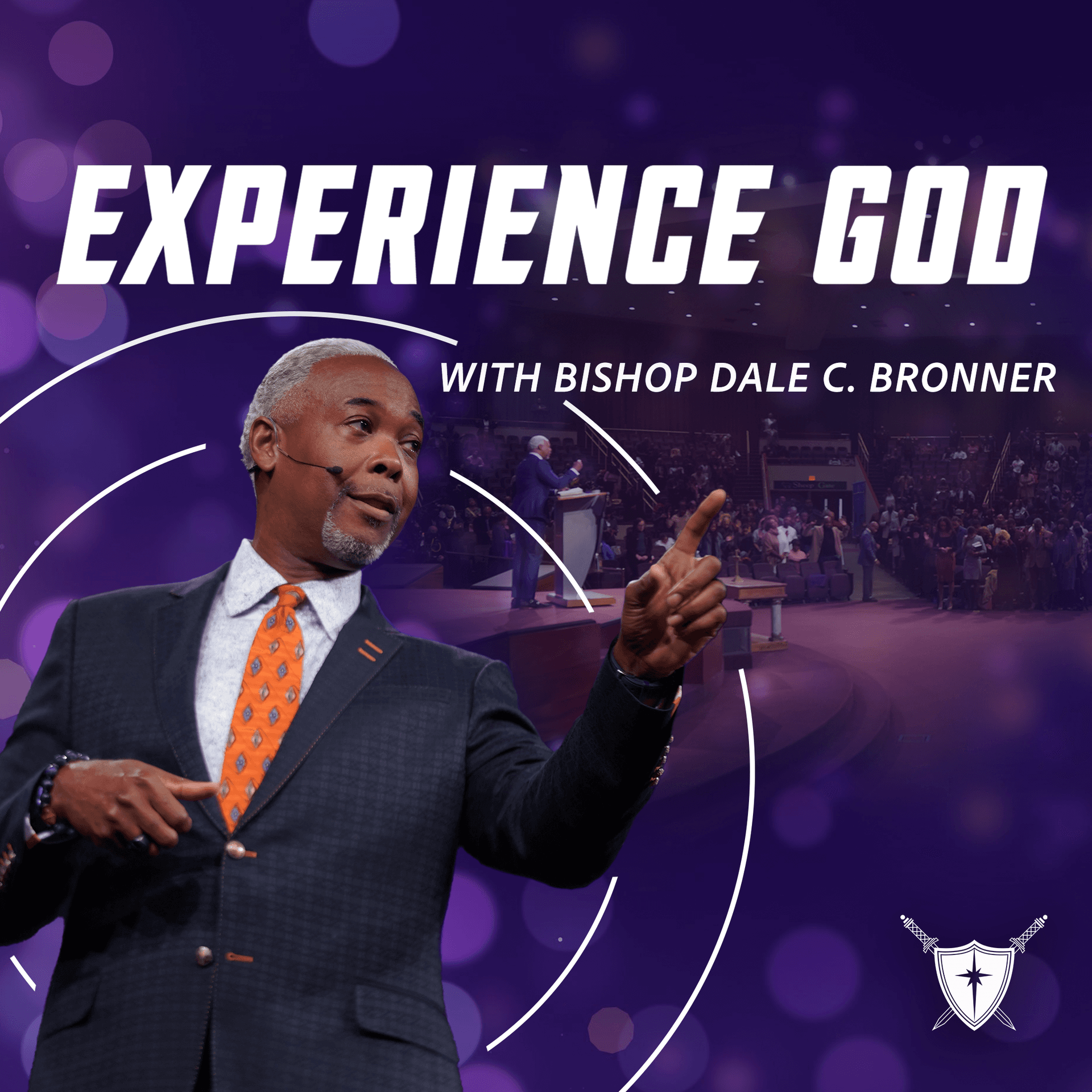 Experience God with Bishop Dale C. Bronner cover