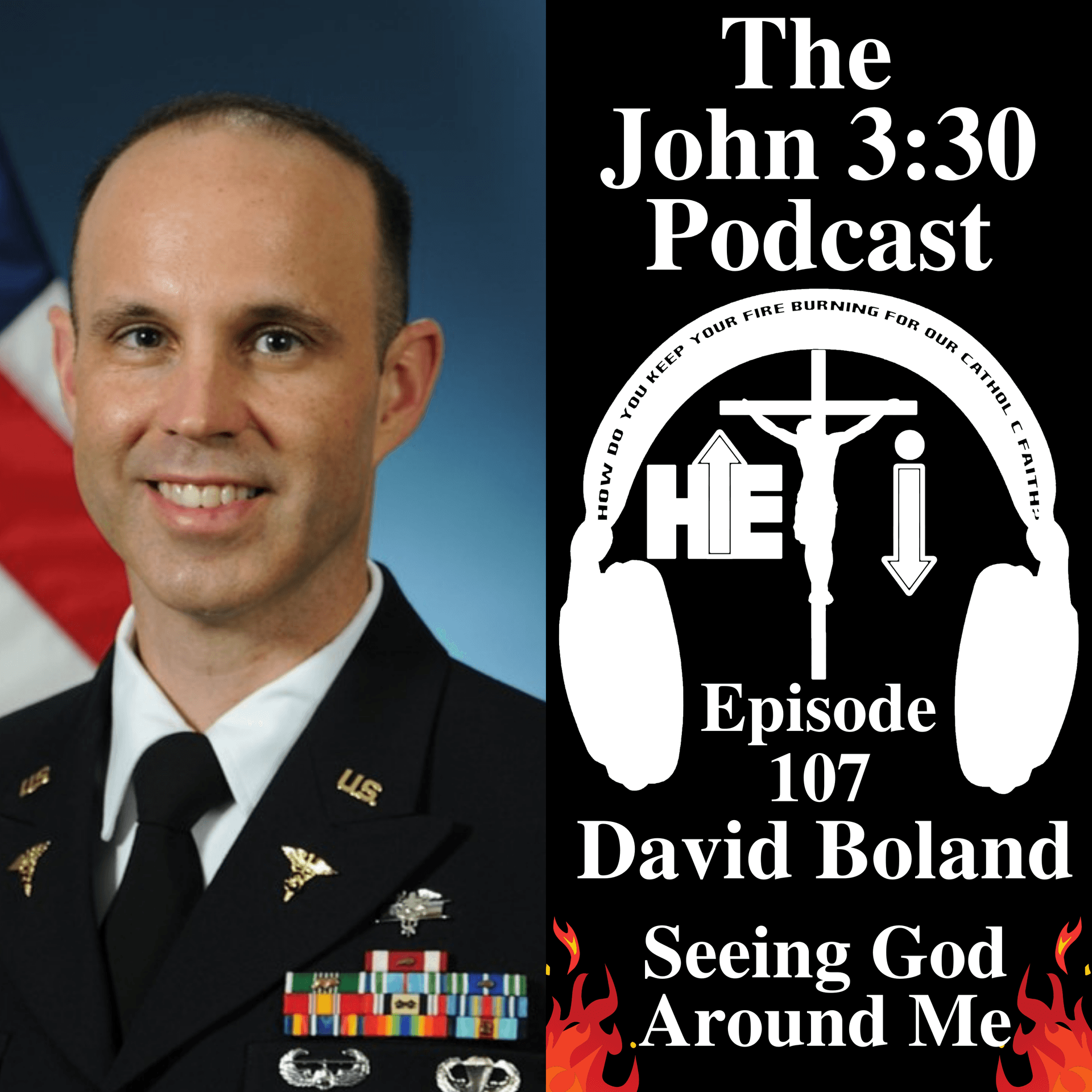 Episode 107: David Boland - Seeing God Around me - The John 3:30 Podcast cover