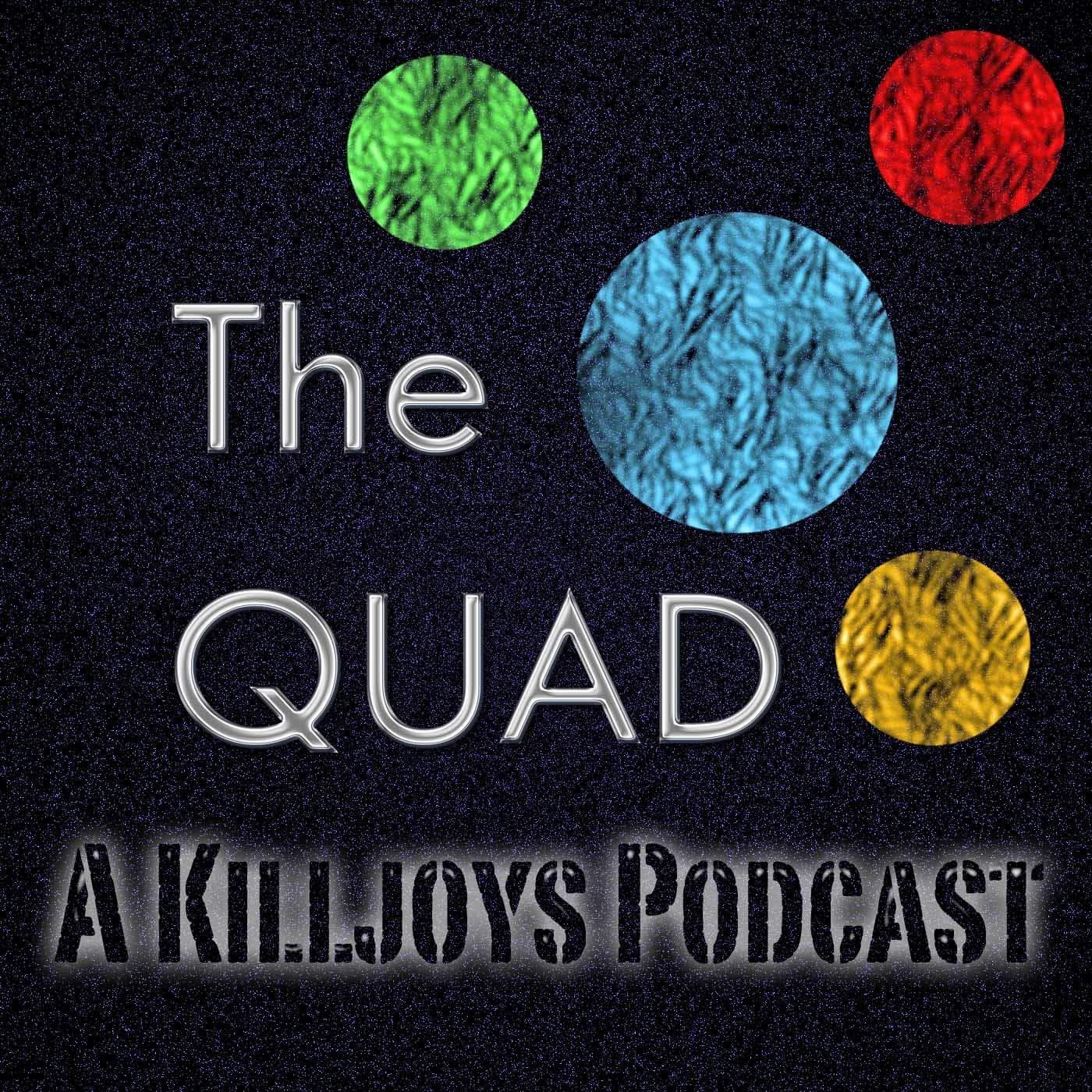 3x02 "A Skinner, Darkley" -- Episode 28 - The Quad: A Killjoys Podcast cover