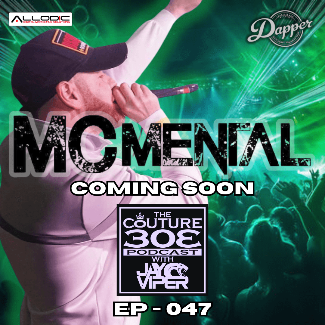 Ep - 047 - Mc Mental - The Couture 303 Podcast with Jay Viper cover