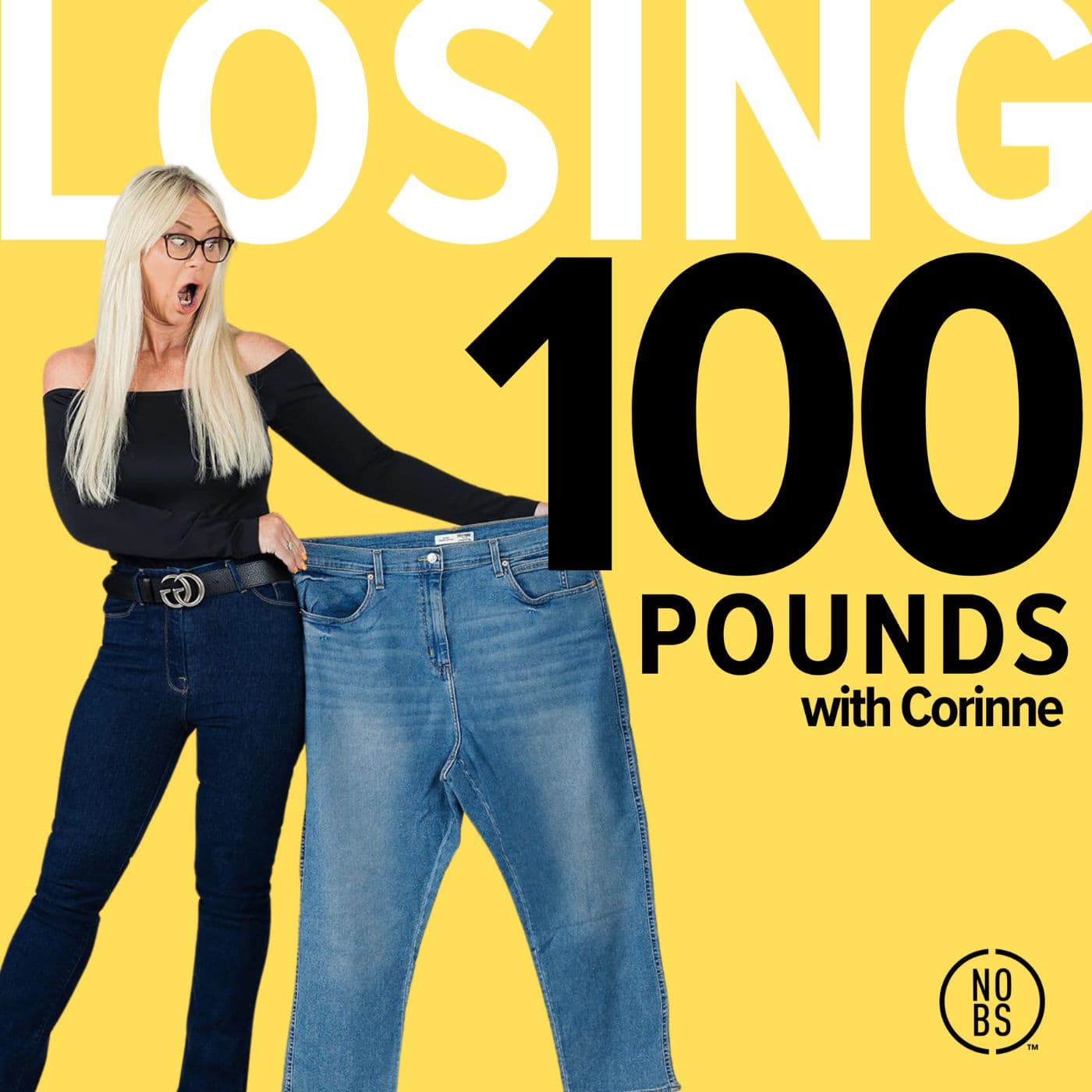 Ending Self-Sabotage - Losing 100 Pounds with Corinne, Weightloss for Women cover