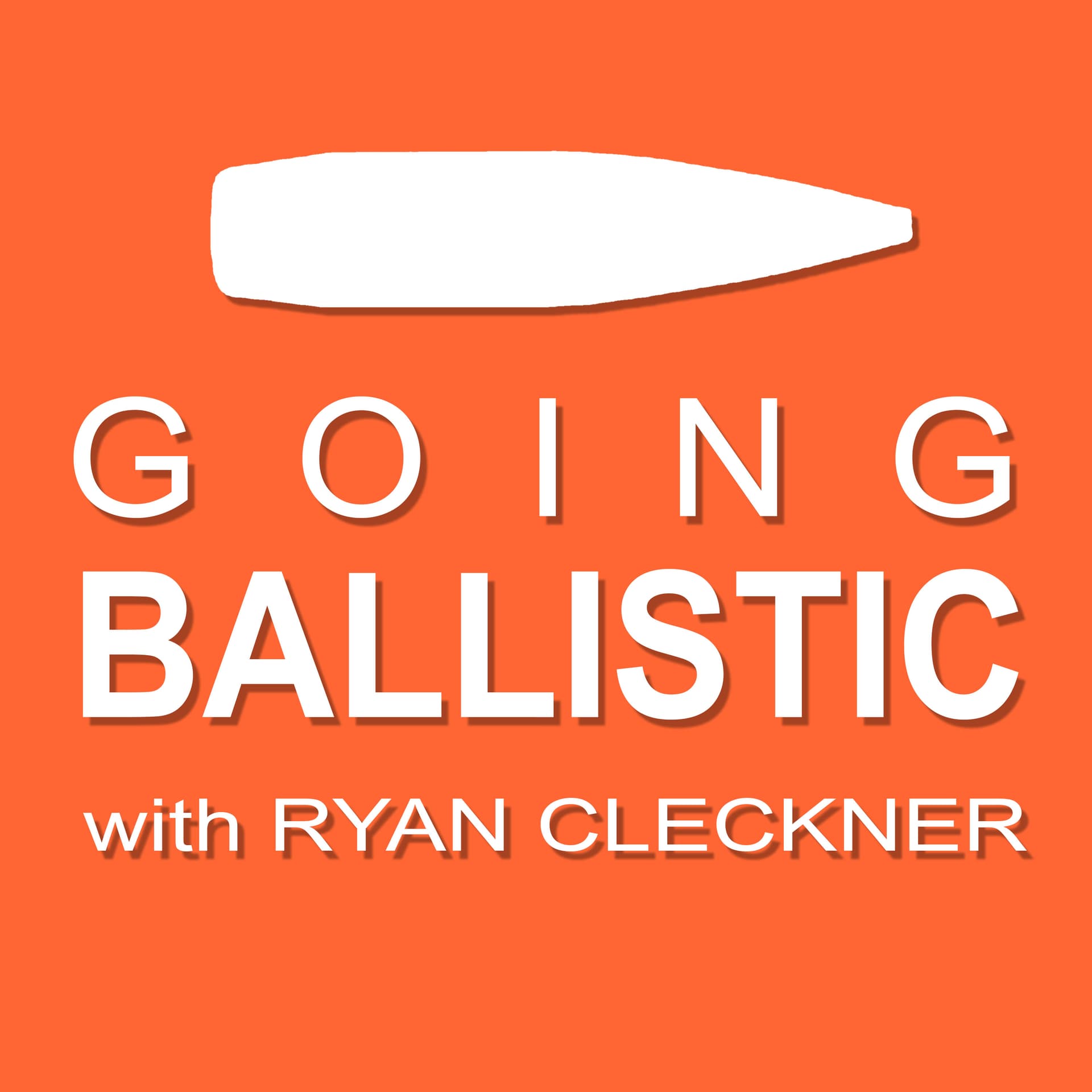 Going Ballistic with Ryan Cleckner cover