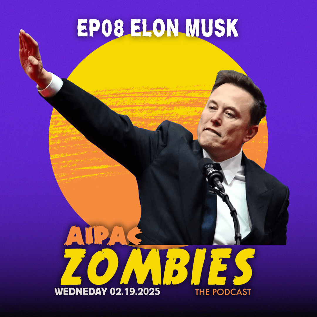 Elon Musk - AIPAC Zombies cover