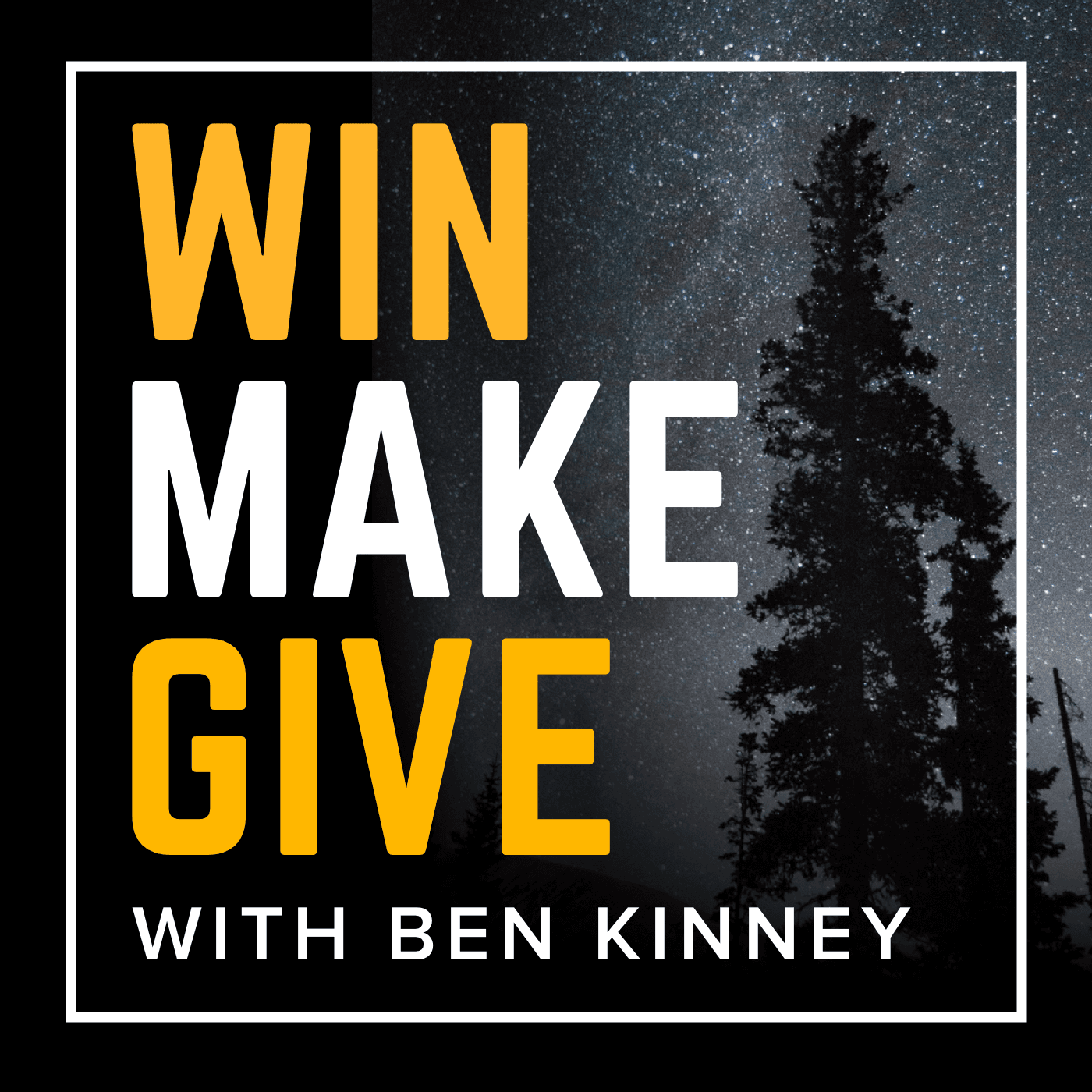 89. Health Matters - Win Make Give with Ben Kinney cover