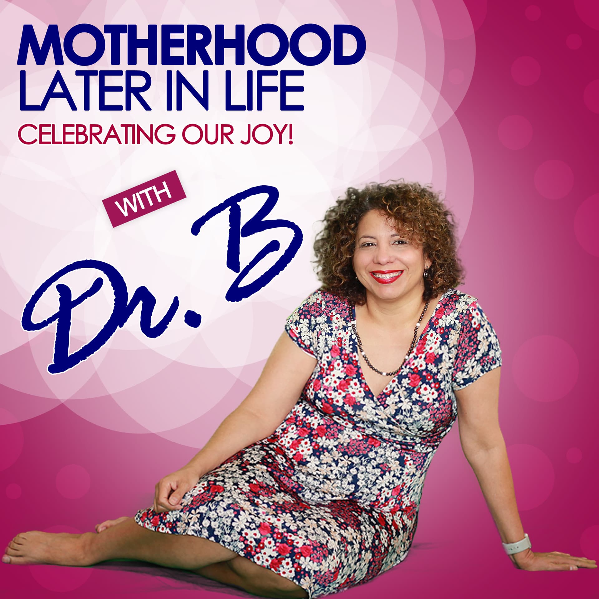 212: ADHD: The Test - Motherhood Later in Life: Celebrating Our Joy! cover