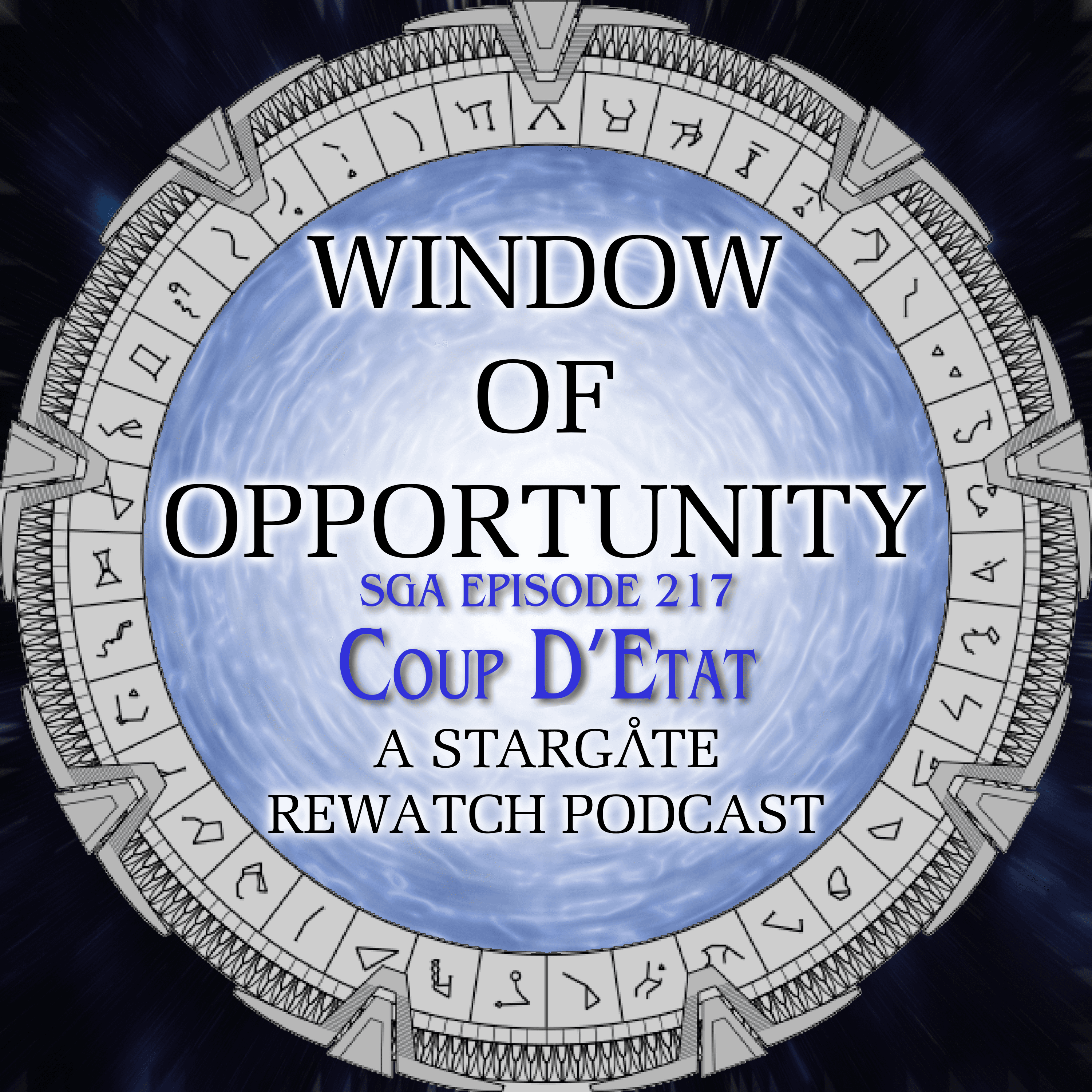 Stargate Atlantis - Coup d'Etat - Window of Opportunity - A Stargate Rewatch Podcast cover