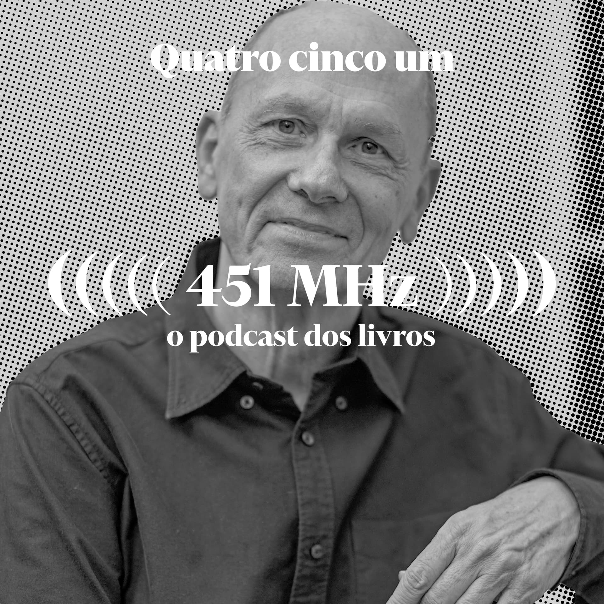 #167 Entre música e literatura — José Miguel Wisnik - 451 MHz cover