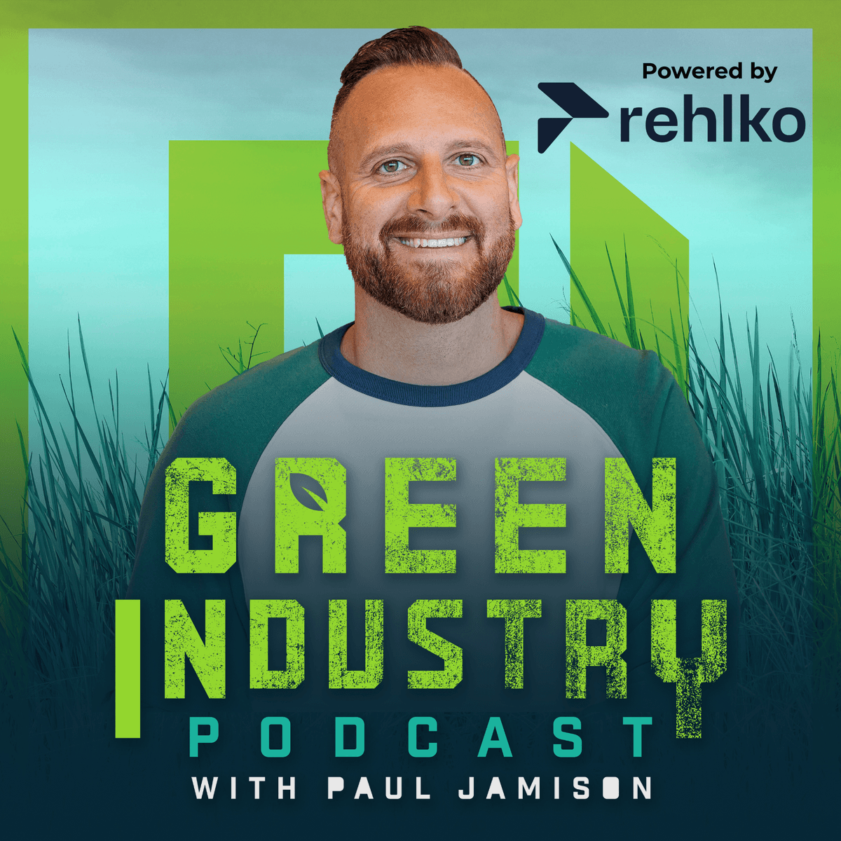 3 Fundamental Ways to Earn More Money - Green Industry Podcast cover