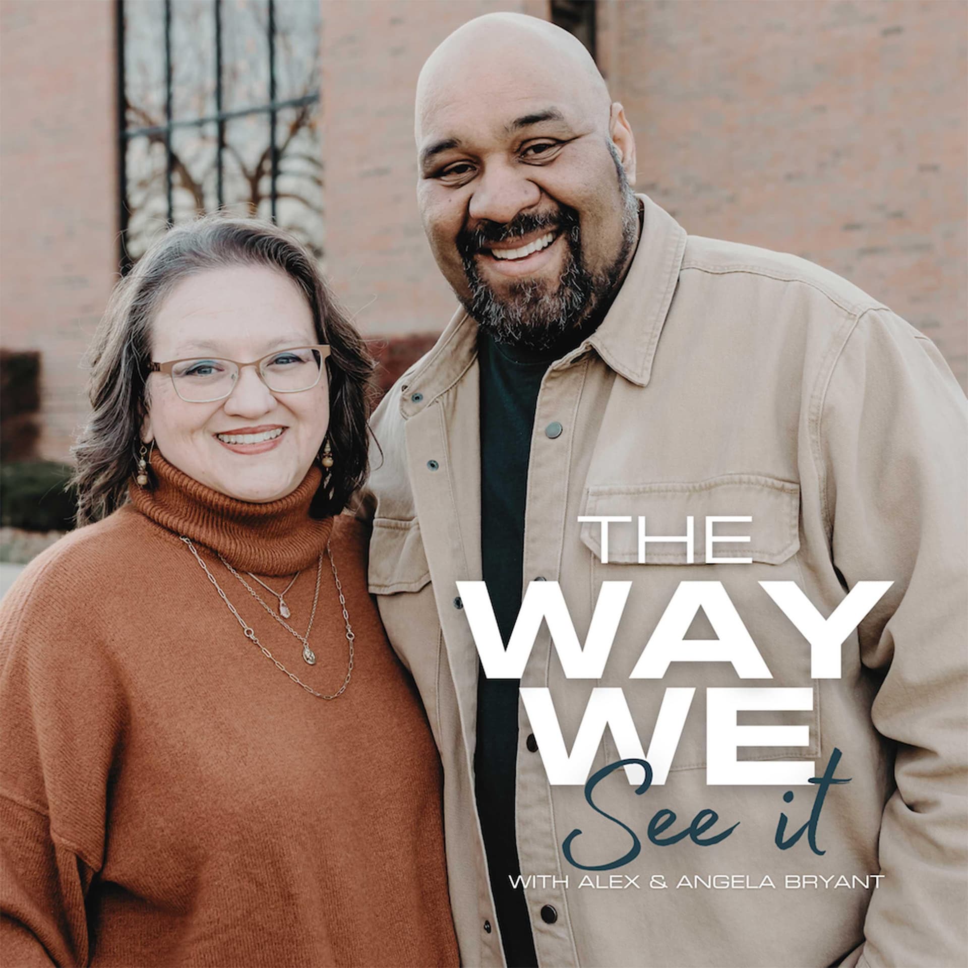 Ep. 310 | One Love - The Way We See It cover