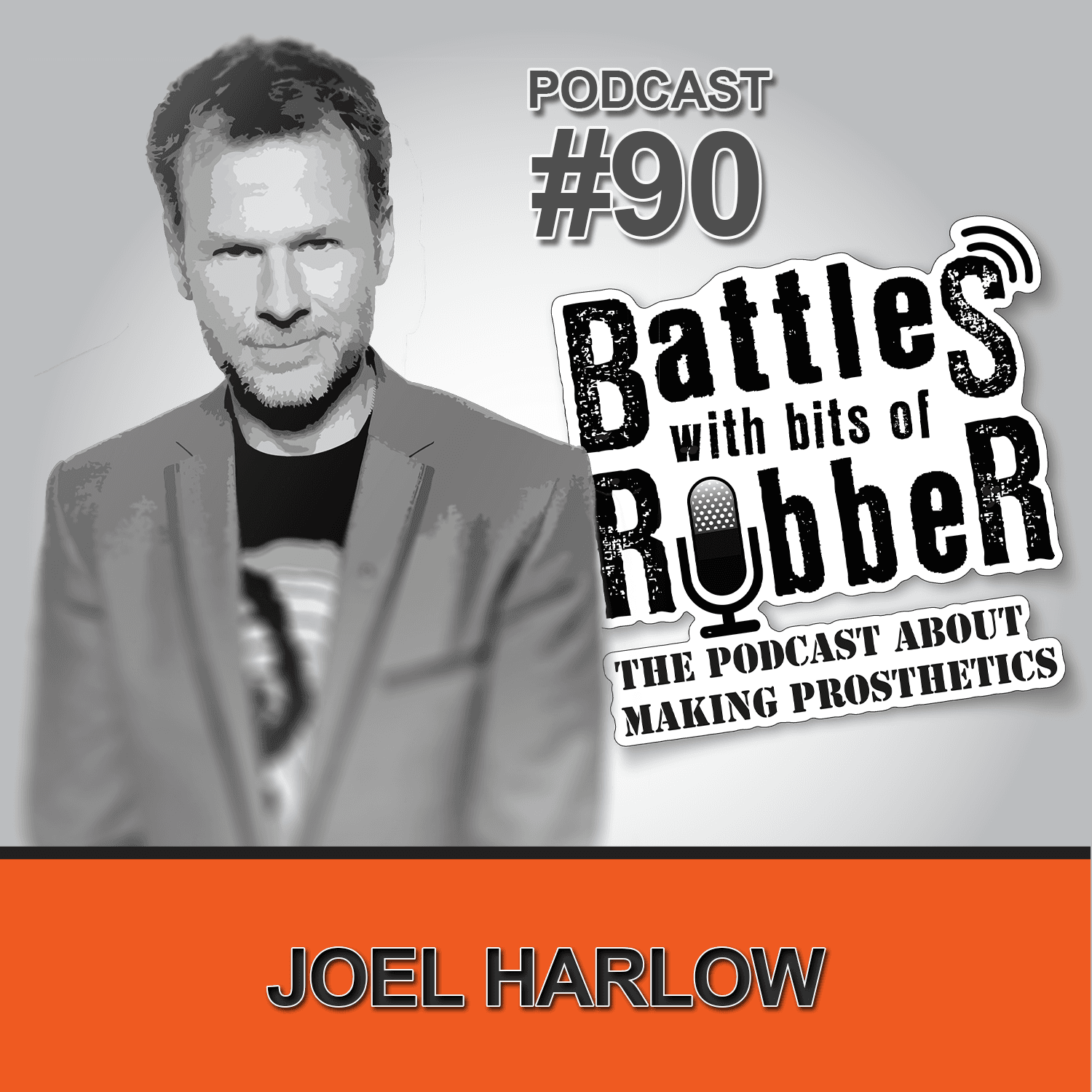 #90 - Joel Harlow - Battles With Bits of Rubber cover