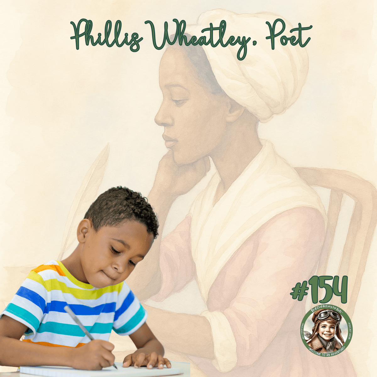 Phillis Wheatley Poet (a special episode for Adele Beezhold) - Real Cool History for Kids cover