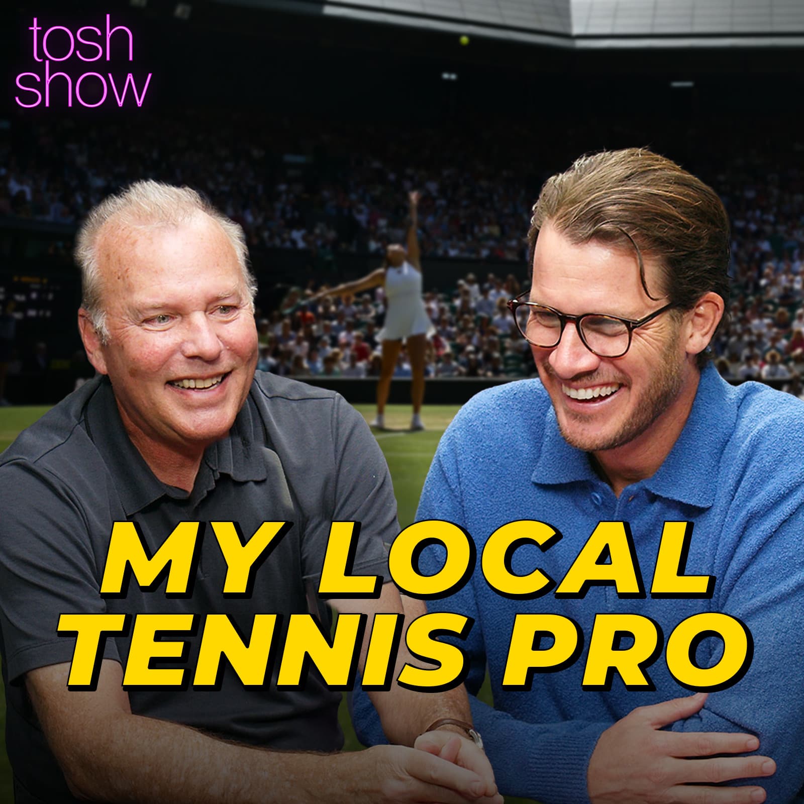 My Local Tennis Pro - Trey Waltke - Tosh Show cover