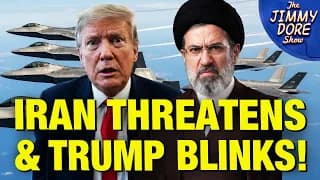 Trump BACKS DOWN From 48-Hour Iran Bombing Ultimatum! - The Jimmy Dore Show cover