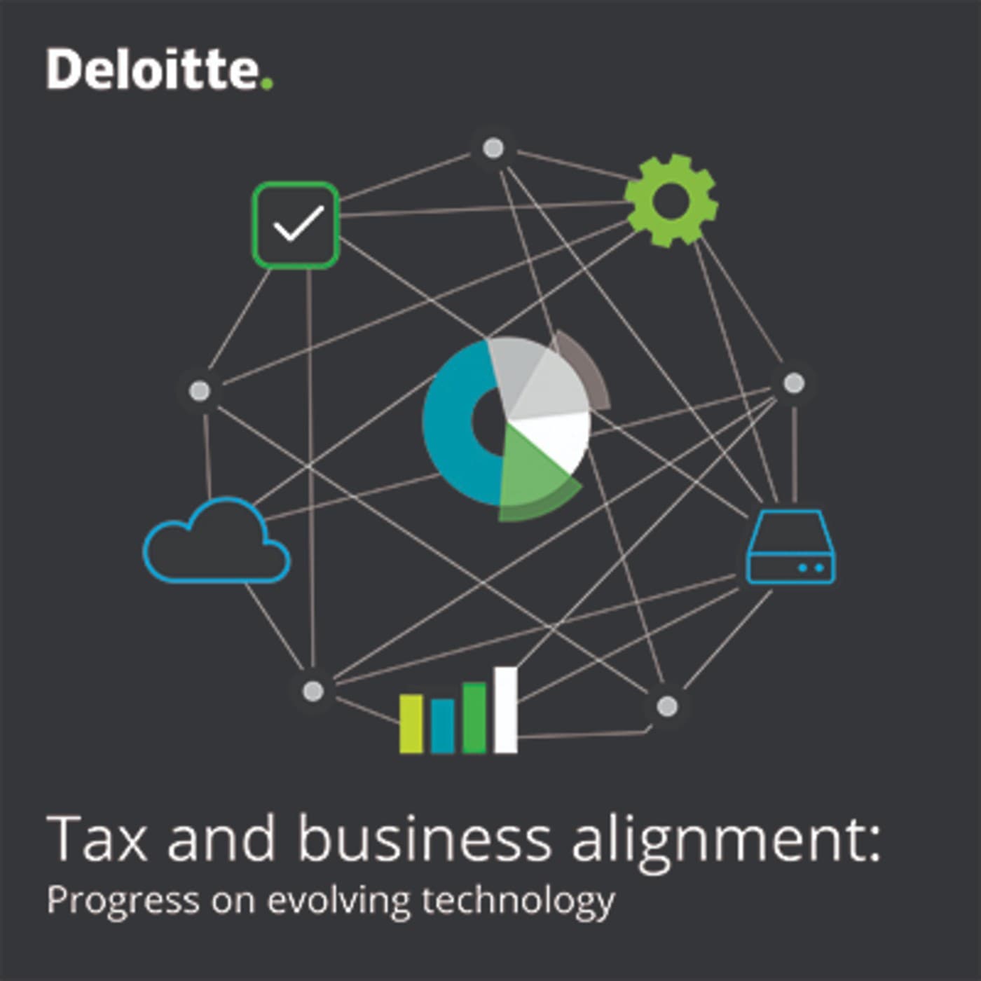 Tax and business alignment: Progress on evolving technology — Tax + Tech cover