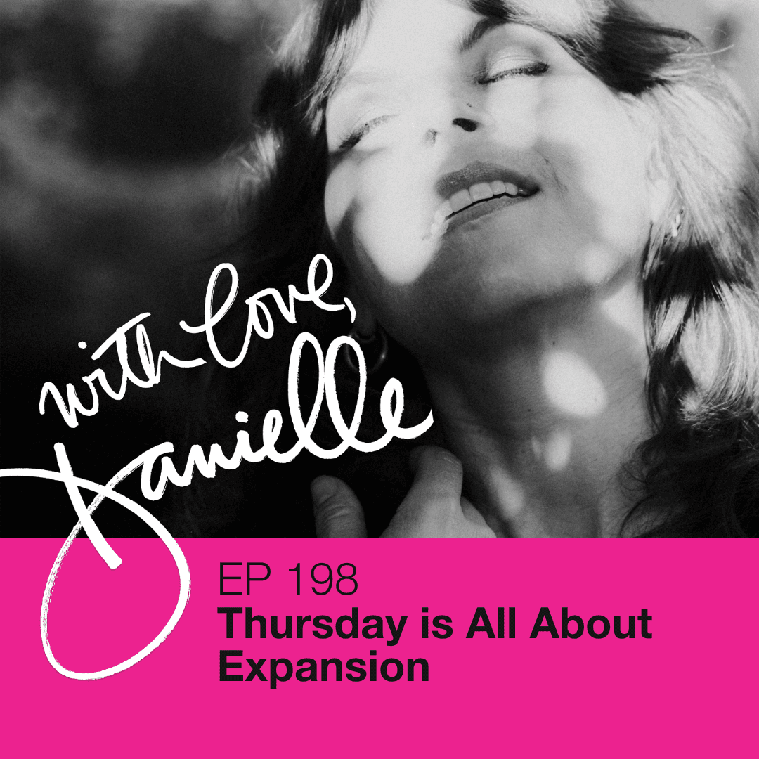 Thursday is All About Expansion - WITH LOVE, DANIELLE cover