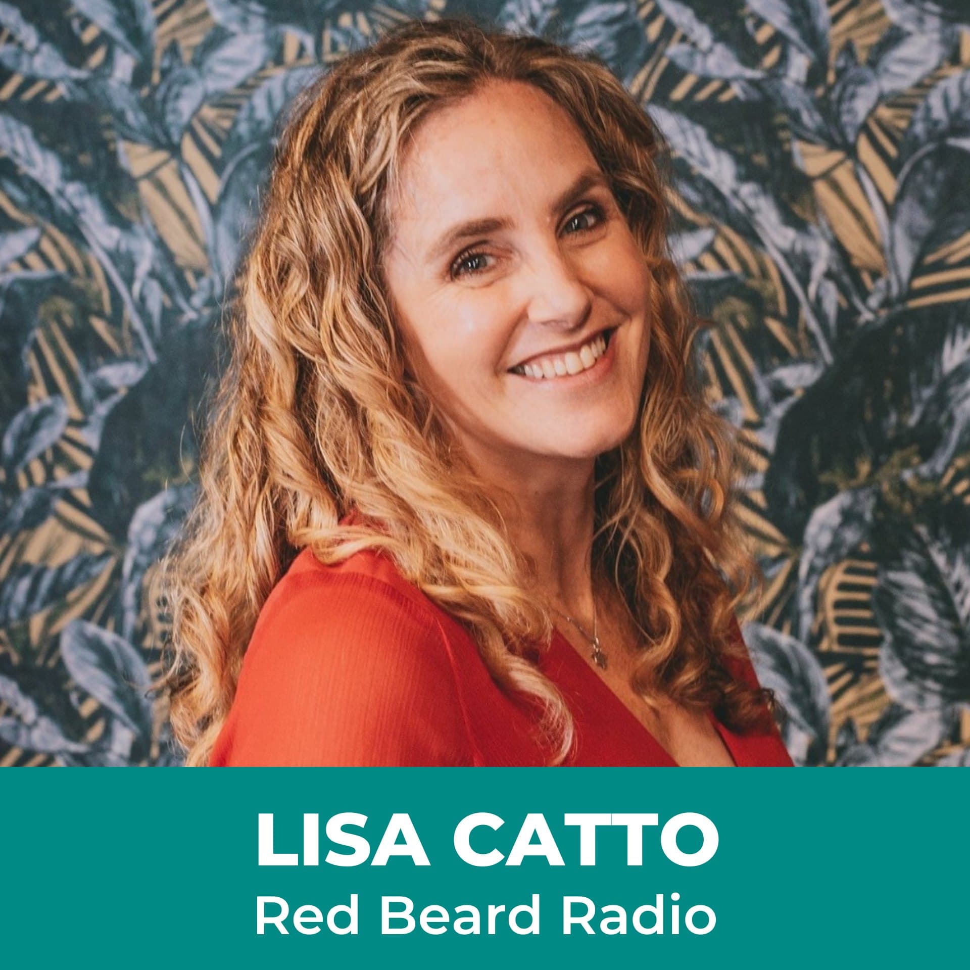 #202: Humanness and Value Alignment in the age of AI | Lisa Catto - Red Beard Radio with Brian Keith cover