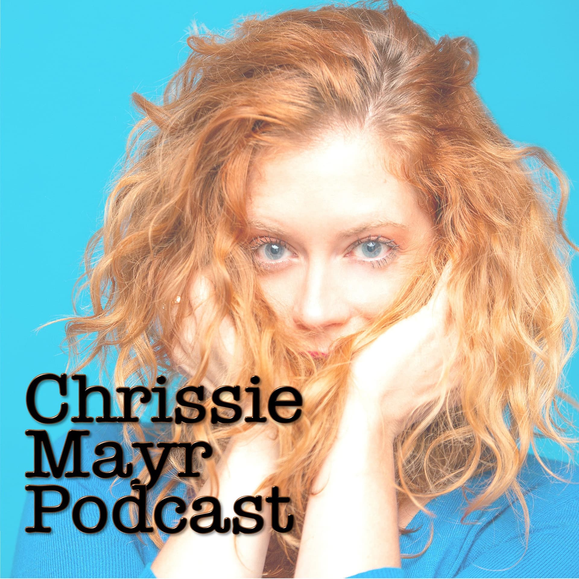 Chrissie Mayr Podcast cover