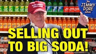 EXPOSED! MAGA “Influencers” PAID OFF To Shill For Big Soda! - The Jimmy Dore Show cover