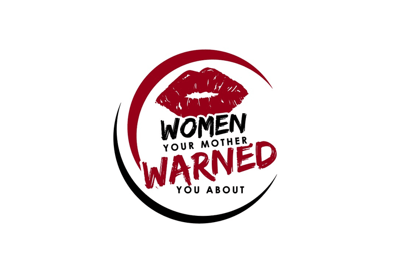 Women Your Mother Warned You About cover