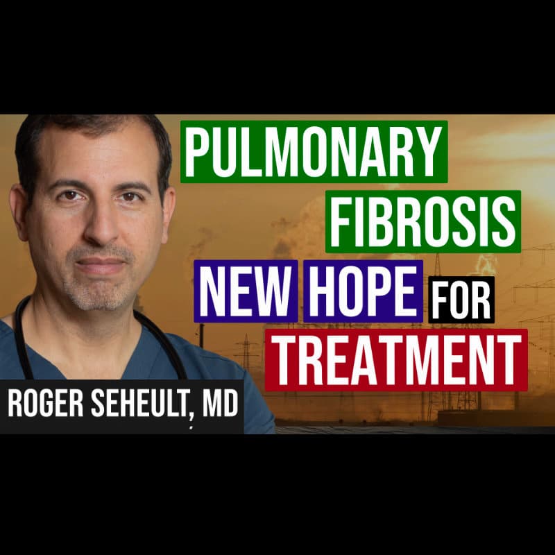 Episode 145. Idiopathic Pulmonary Fibrosis - Treatment and New Hope - MedCram cover