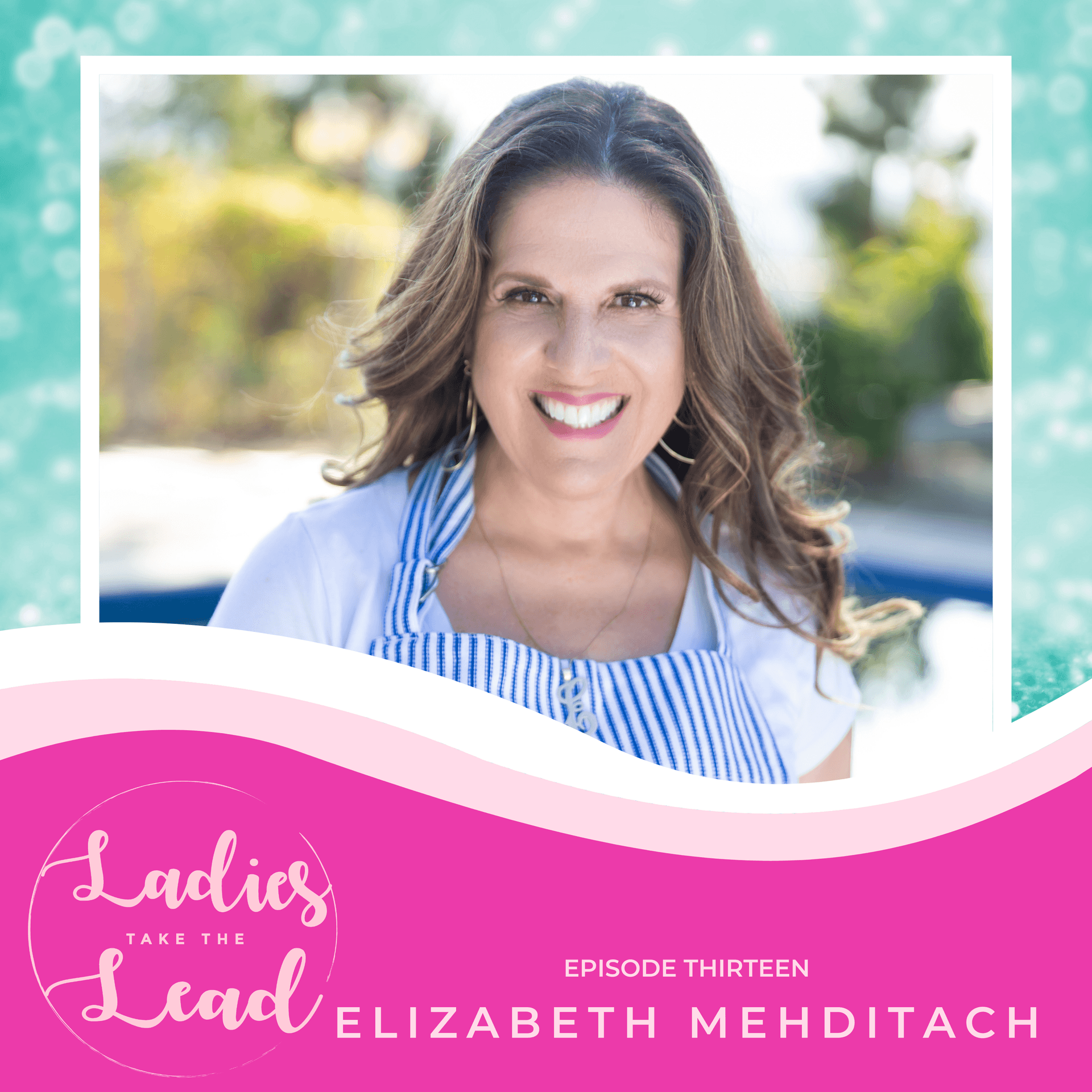 Ep 13 Survive and Cook Elizabeth Mehditach - Ladies Take The Lead cover