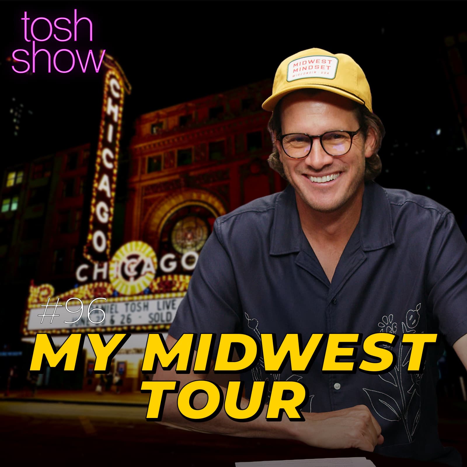 My Midwest Tour - Tosh Show cover