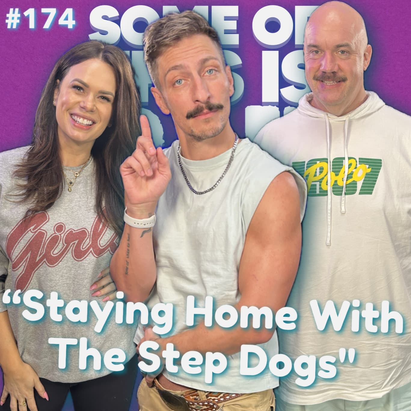 "Staying Home With The Step Dogs" with Lace Larrabee and Guy Branum — Some Of This Is Bad cover