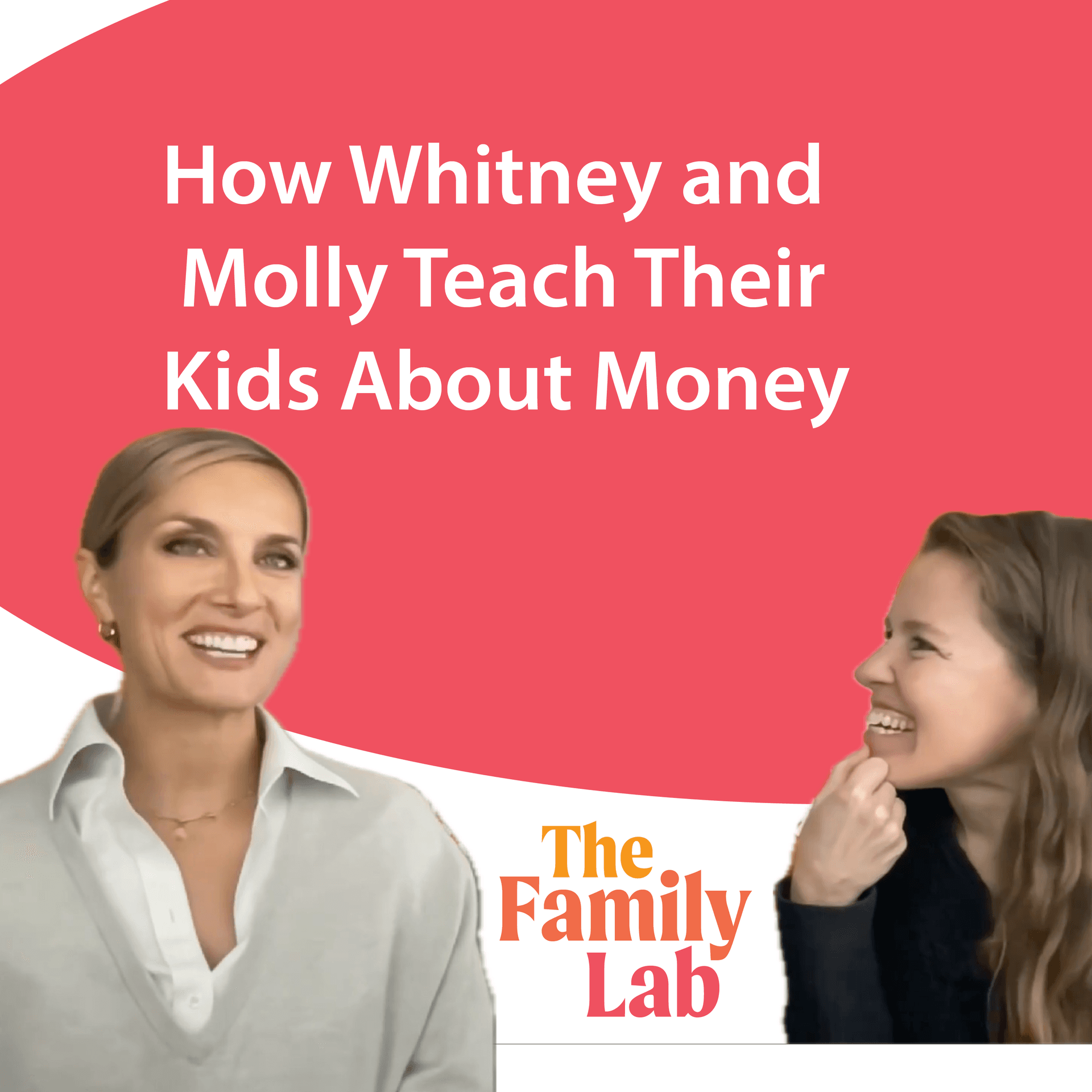 How Whitney and Molly Teach Kids About Money - The Family Lab: Experiments in Parenting and Home Management cover
