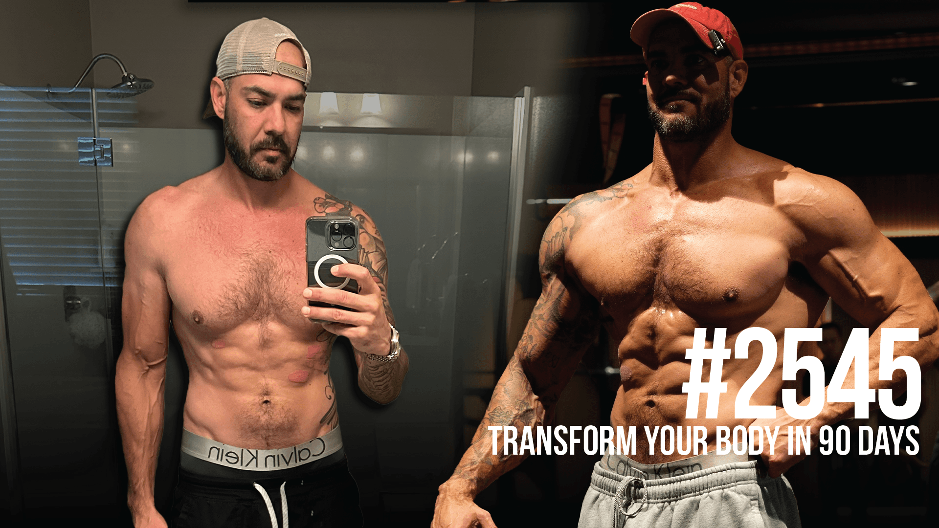 2545: Transform Your Body in 90 Days - Mind Pump: Raw Fitness Truth cover